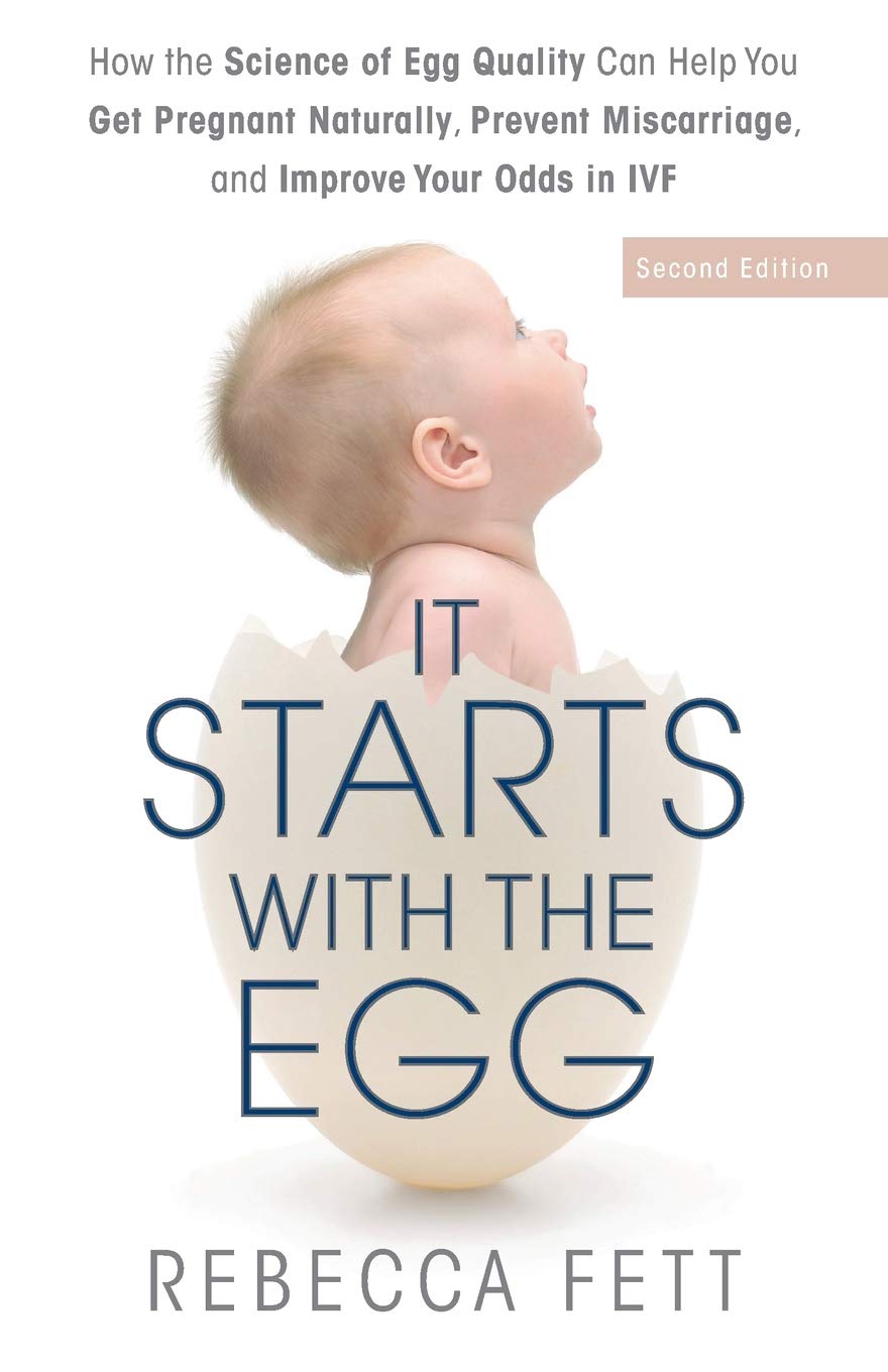 It Starts with the Egg How the Science of Egg Quality Can Help You Get
