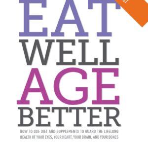 Eat Well, Age Better
