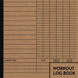 Workout Log Book: Exercise Notebook and Fitness Journal for Personal Training, Weight Lifting and Cardio, Gym Planner for Men and Women, Old School Style Cover